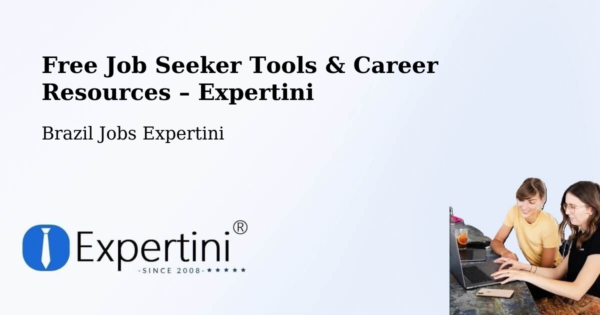 Free Job Seeker Tools & Career Resources – Guarulhos - Guarulhos, Brazil Jobs Expertini